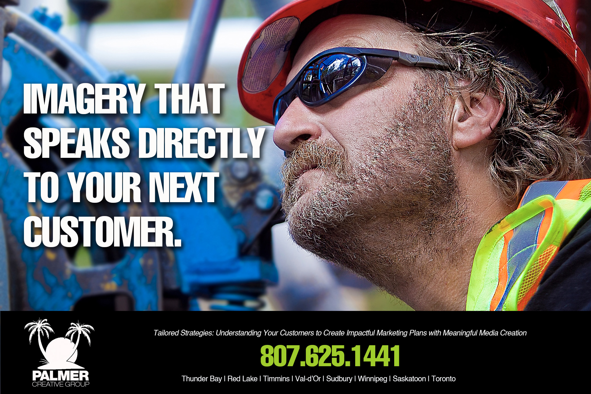 Thunder Bay Mining Photographer Palmer Creative Group Call Us today and let's get started building your future!